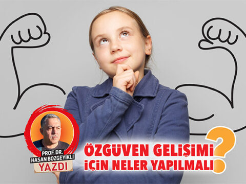 Özgüveni Artırmak İçin Çocuklara Yönelik Stratejiler