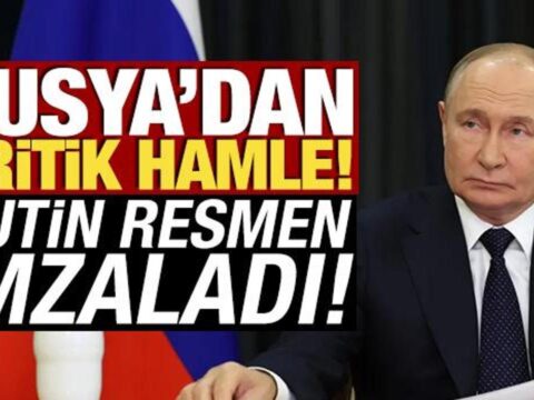 Rusyadan kritik hamle putin resmen imzaladi 9kNWumNA
